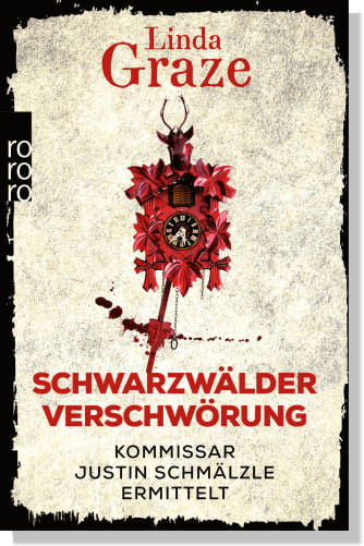 Linda Graze - Schwarzwaldkrimis, Alb-Thriller, Ländlekrimis 4 Cover: Linda Graze - Schwarzwälder Verschwörung - Schwarzwaldkrimi