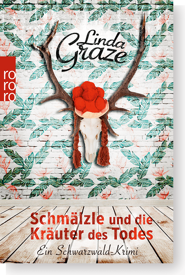 Linda Graze - Schwarzwaldkrimis, Alb-Thriller, Ländlekrimis 9 Cover: Linda Graze - Schmälzle und die Kräuter des Todes - Schwarzwald-Krimi
